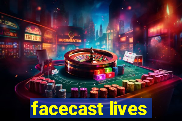 facecast lives